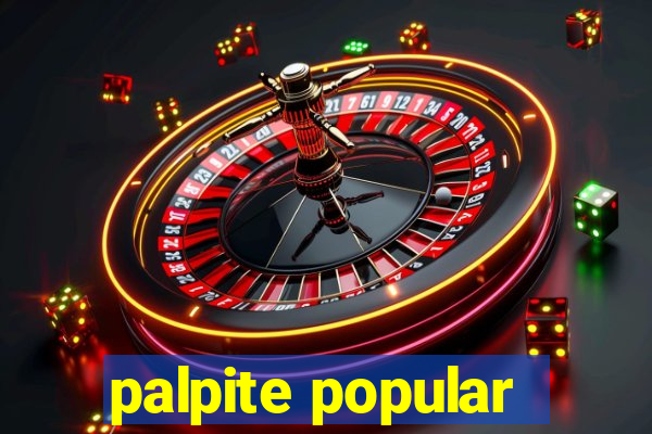 palpite popular